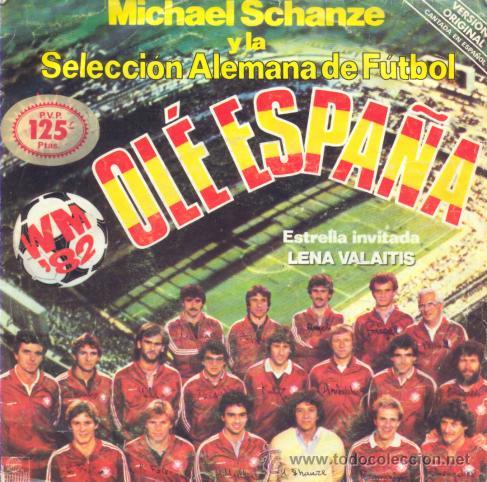 Coleccionismo deportivo: SELECCION ALEMANA DE FUTBOL MUNDIAL DE ESPA&Ntilde;A 1982 OLE ESPA&Ntilde;A DISCO CONMEMORATIVO CANTADO EN ESPA&Ntilde;OL