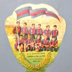 Coleccionismo deportivo: PAY PAY DEDICADO A C.F. BARCELONA CAMPEON DE LIGA Y COPA 1951-1952. CHAMPAÑA RAMALLETS. Lote 303213663