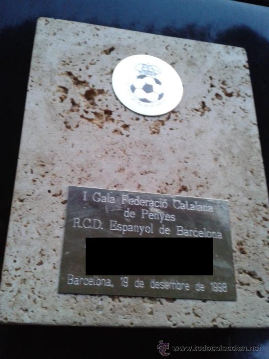 Sammelleidenschaft Sport: Trofeo recuerdo piedra 1&ordf; Gala Federaci&oacute; Catalana de Pe&ntilde;as RCD Espanyol R.C.D Espa&ntilde;ol 1998