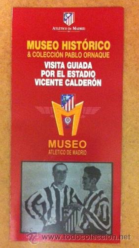 Coleccionismo deportivo: MUSEO HIST&Oacute;RICO - ESTADIO VICENTE CALDER&Oacute;N - ATL&Eacute;TICO DE MADRID - TR&Iacute;PTICO PUBLICITARIO