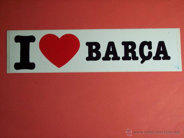 Sports collectibles: ADHESIVO O PEGATINA (I LOVE BAR&Ccedil;A) - MEDIDAS: 20x5