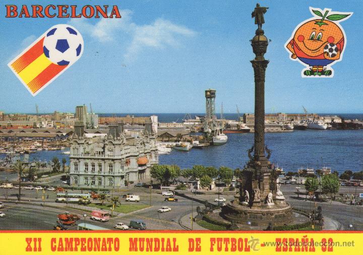 Coleccionismo deportivo: postal de barcelona XII campeonato mundial de futbol espa&ntilde;a 82 naranjito -