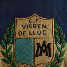 Coleccionismo deportivo: ESCUDO EQUIPO FUTBOL. C. F. VIRGEN DE LLUC (LLUCH). MALLORCA. DÉCADA DE 1970.. Lote 72824751