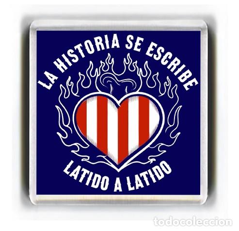 Sammelleidenschaft Sport: IMAN ACRILICO NEVERA - ATLETICO DE MADRID LA HISTORIA SE ESCRIBE LATIDO A LATIDO