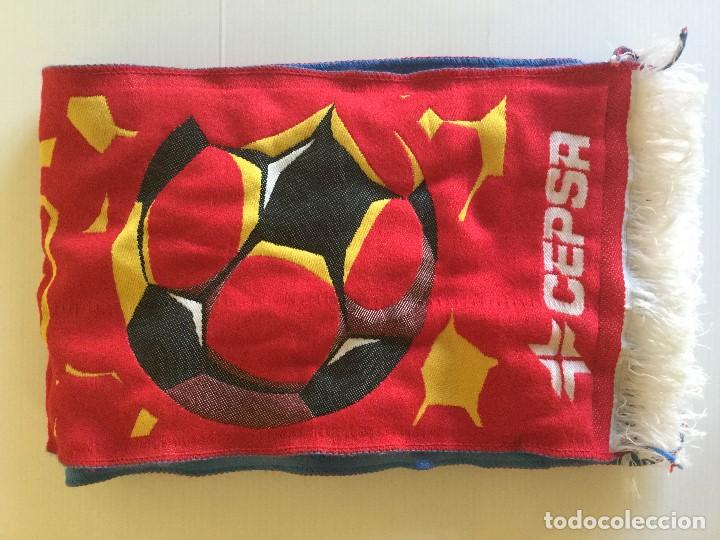 Coleccionismo deportivo: Bufanda Cepsa Fieles a la Roja - Foto 9