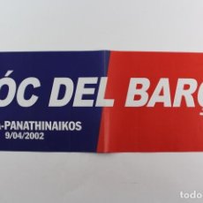 Coleccionismo deportivo: OBSEQUIO PARA LA AFICION EN EL CAMPO.CANT DEL BARÇA.PARTIDO BARÇA PANATHINAIKOS .9/4/2002.