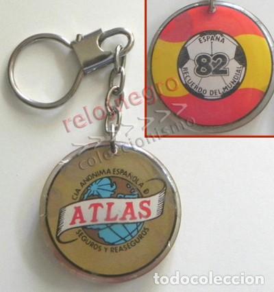 Coleccionismo deportivo: LLAVERO RECUERDO DEL MUNDIAL ESPA&Ntilde;A82 - F&Uacute;TBOL DEPORTE 1982 - PUBLICIDAD SE SEGUROS ATLAS ESPA&Ntilde;A 82