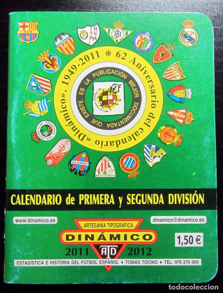 Coleccionismo deportivo: CALENDARIO DINAMICO 2011 2012 64 PAGINAS
