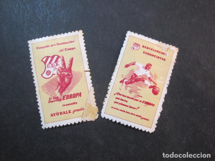 Coleccionismo deportivo: C.D. EUROPA-CONJUNTO DE 2 SELLOS VI&Ntilde;ETAS-CAMPA&Ntilde;A PRO ILUMINACION Y HAZTE SOCIO-VER FOTOS-(77.398)