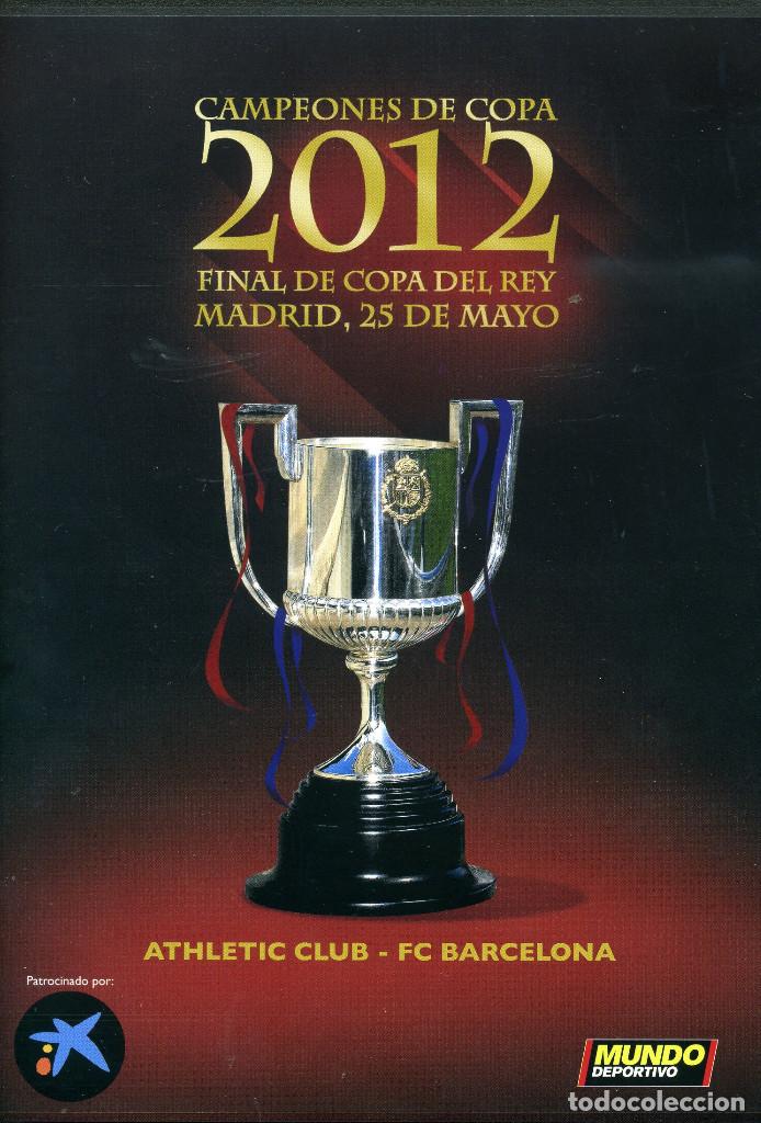 Coleccionismo deportivo: FC BARCELONA - FINAL COPA DEL REY 2012 - Foto 1