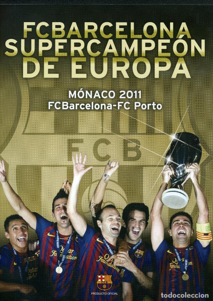 Sports collectibles: FC BARCELONA - SUPERCAMPI&Oacute;N DE EUROPA 2011