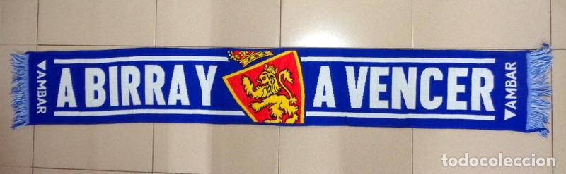 Coleccionismo deportivo: BUFANDA F&Uacute;TBOL REAL ZARAGOZA A BIRRA A VENCER - CERVEZAS &Aacute;MBAR - RARA - UNIDADES LIMITADAS PROMOCION