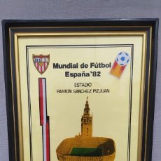 Coleccionismo deportivo: CUADRO MUNDIAL FÚTBOL ESPAÑA 1982, SEDE ESTADIO RAMÓN SÁNCHEZ PIZJUÁN SEVILLA F.C.. Lote 401485639