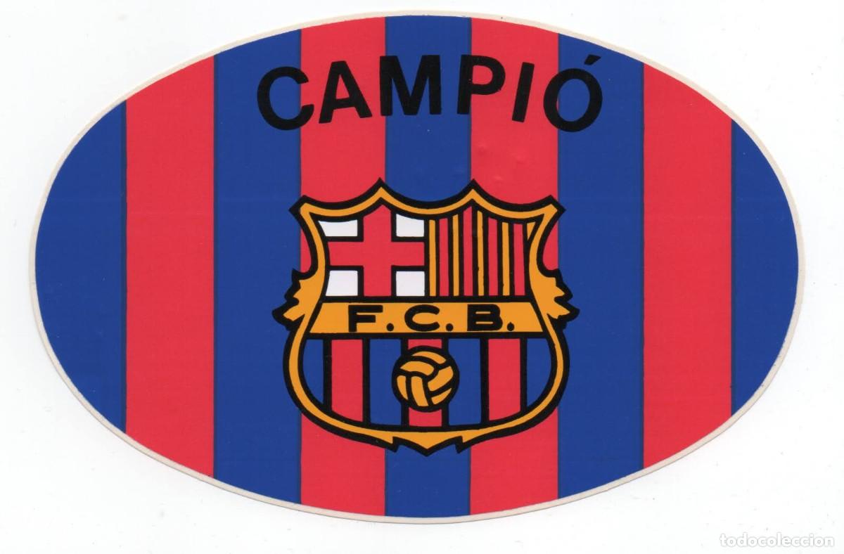 Sammelleidenschaft Sport: PEGATINA / ADHESIVO - FUTBOL CLUB BARCELONA - CAMPIO - OVALADA - GRANDE ( 16 X 10,5 CM) BAR&Ccedil;A