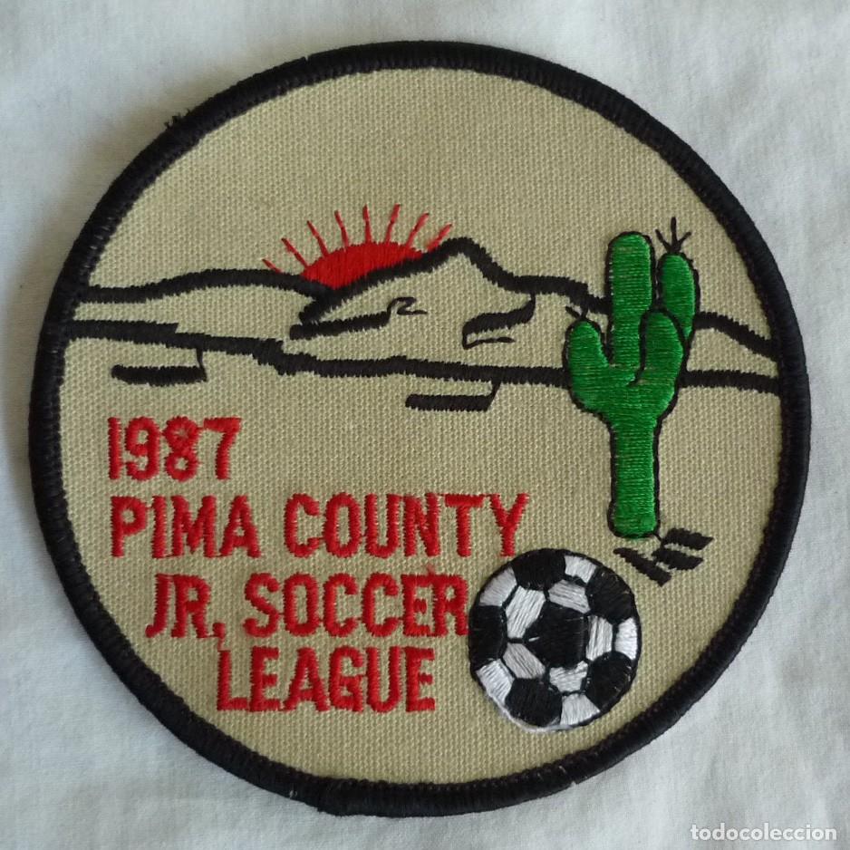 Sammelleidenschaft Sport: Parche futbol Arizona 1987 PIMA COUNTY JR. Soccer League