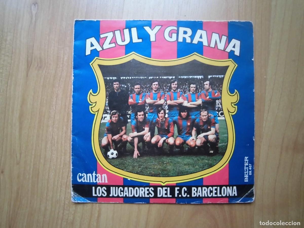 Sports collectibles: VINILO BELTER F.C. BARCELONA AZUL Y GRANA CANTAN LOS JUGADORES DEL F.C. BARCELONA 45 R.P.M.