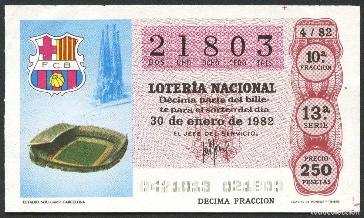 Sammelleidenschaft Sport: F&Uacute;TBOL, LOTER&Iacute;A NACIONAL, ESTADIO NOU CAMP BARCELONA, 1982