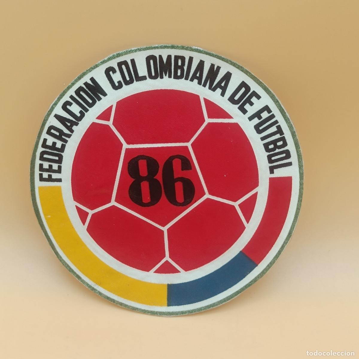 Sammelleidenschaft Sport: PARCHE TEXTIL PLASTIFICADO FEDERACION COLOMBIANA DE FUTBOL. MUNDIAL MEXICO 1986. MYJ.