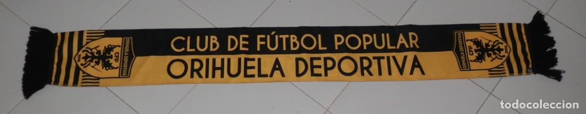 Sammelleidenschaft Sport: BUFANDA DEL CLUB DE F&Uacute;TBOL POPULAR ORIHUELA DEPORTIVA
