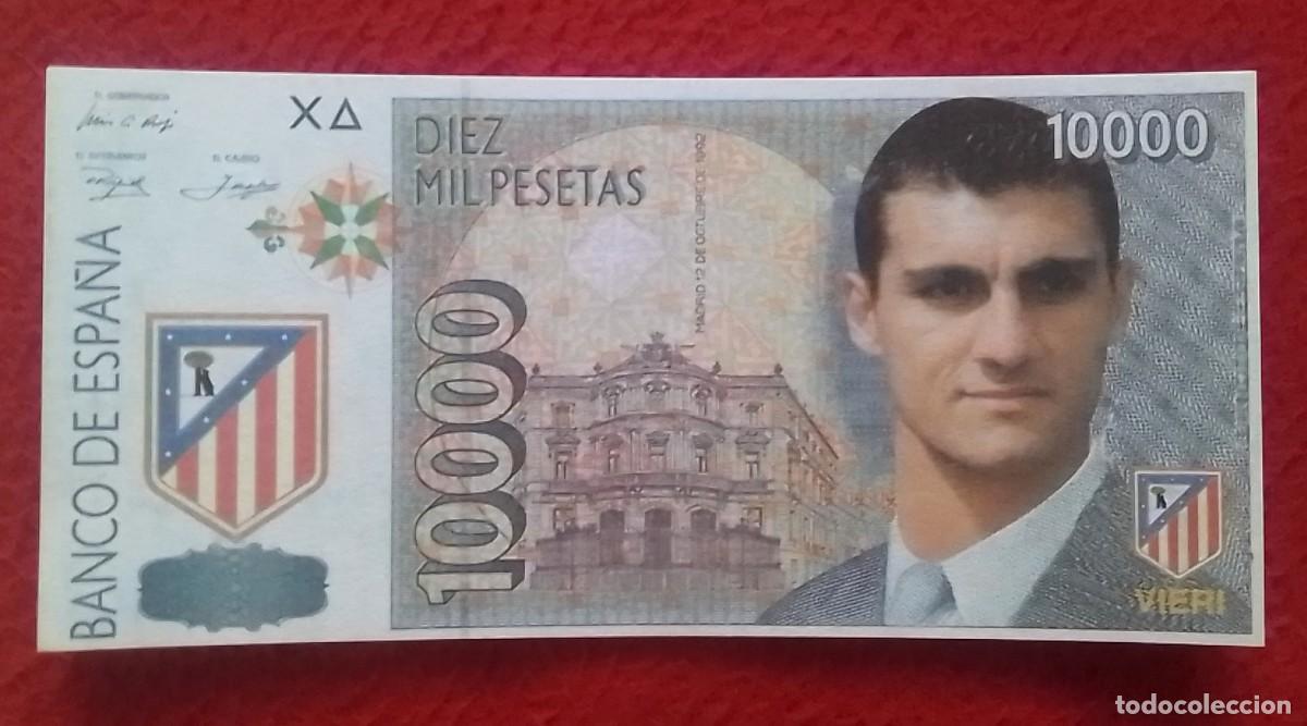 Coleccionismo deportivo: BILLETE FALSO DE 10000 PESETAS CURSO NO LEGAL F&Uacute;TBOL FOOTBALL SOCCER ATL&Eacute;TICO MADRID VIERI CAMINERO.