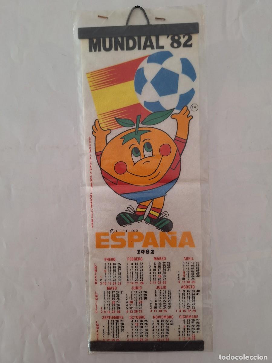 Coleccionismo deportivo: ANTIGUO CALENDARIO PARET NARANJITO MUNDIAL FUTBOL ESPA&Ntilde;A 1982 RV