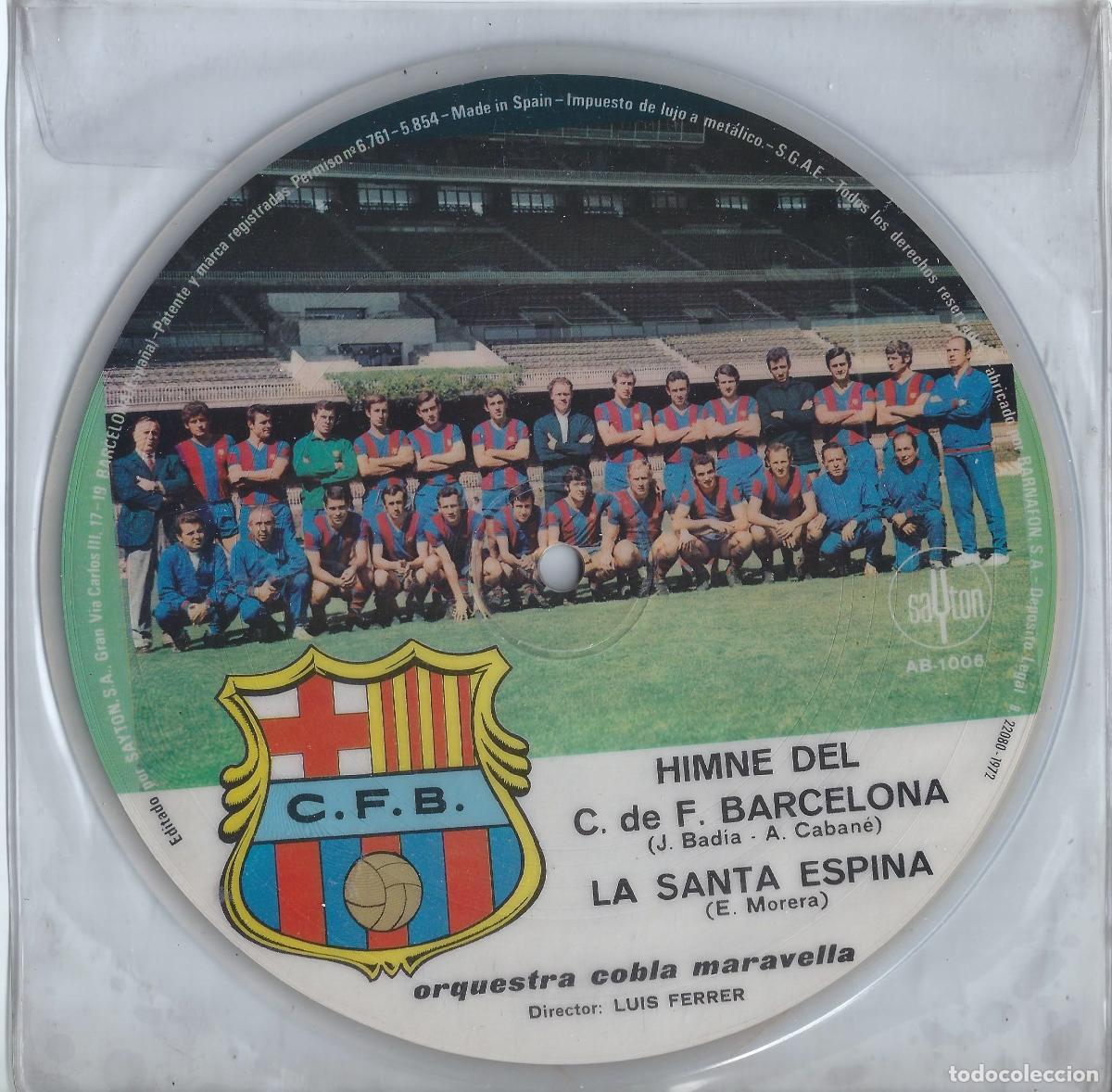 Sports collectibles: Fotodisco del Barcelona - Plantilla 1972 - Himno del Barcelona