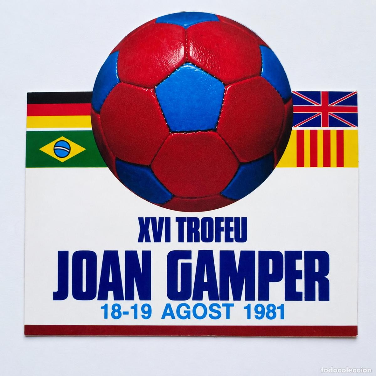 Coleccionismo deportivo: Adhesivo inverso original cristal XVI Trofeu Joan Gamper 1981 F.C. Barcelona &ndash; Bar&ccedil;a