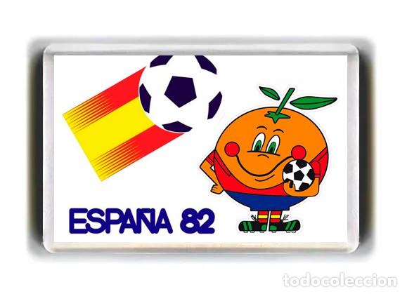 Coleccionismo deportivo: IMAN ACRILICO NEVERA - FUTBOL - MUNDIAL 1982 NARANJITO