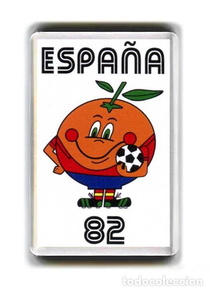 Coleccionismo deportivo: IMAN ACRILICO NEVERA - FUTBOL - MUNDIAL 1982 NARANJITO