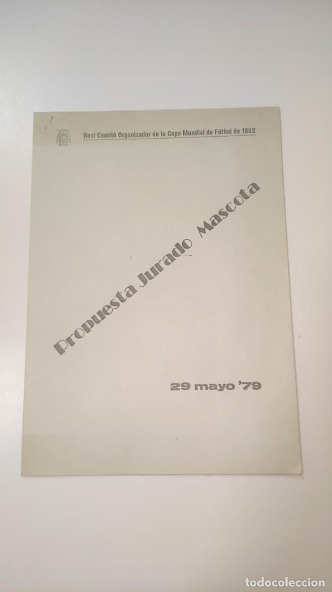 Coleccionismo deportivo: Dossier Oficial, Jurado, 1979, Mascota Mundial Espa&ntilde;a 82: Bocetos y Firmas Naranjito Brindis Toro