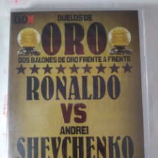 Coleccionismo deportivo: DVD RONALDO VS SHEVCHENKO. DUELOS DE ORO. Lote 280448308