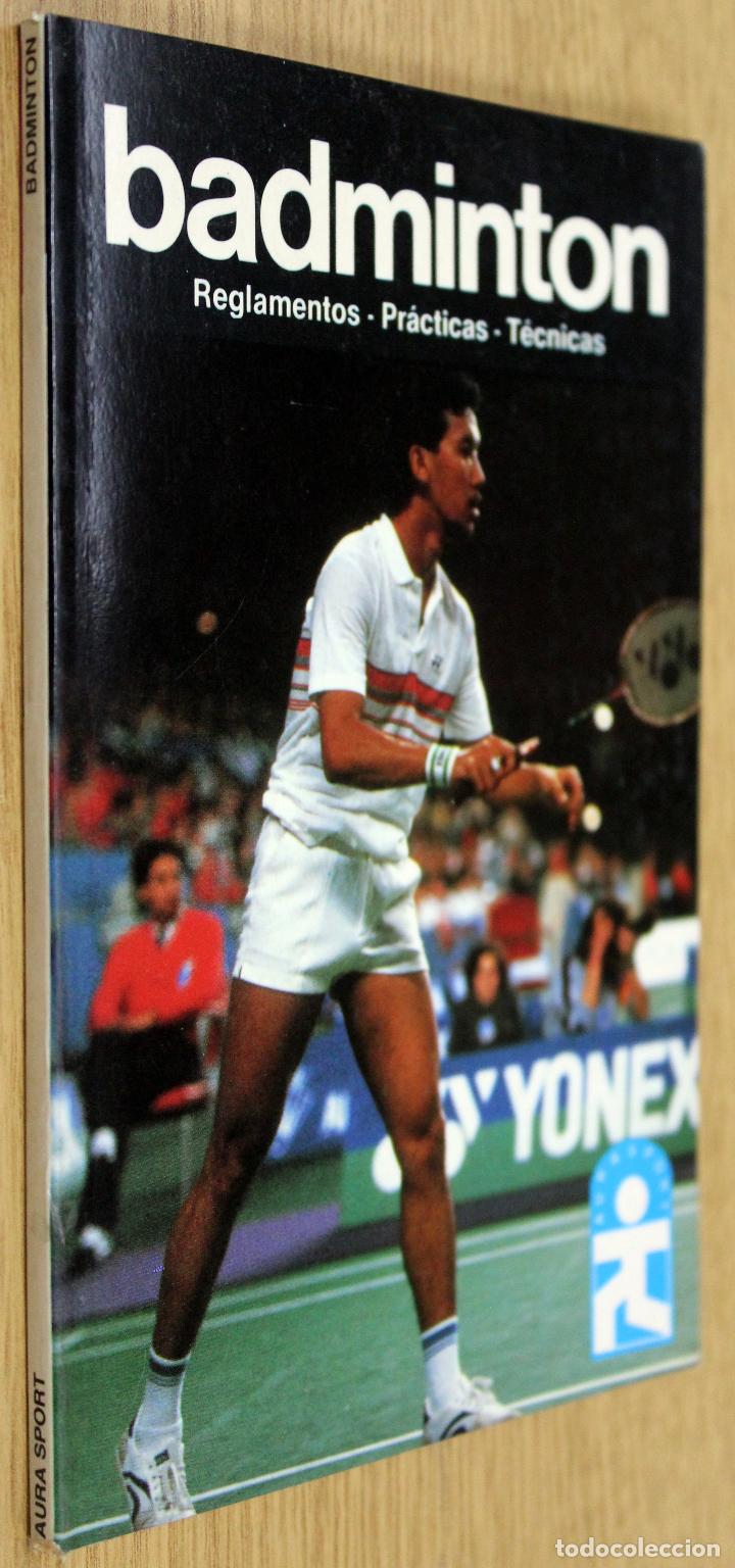 Coleccionismo deportivo: Badminton, reglamentos, pr&aacute;cticas, t&eacute;cnicas - Foto 1