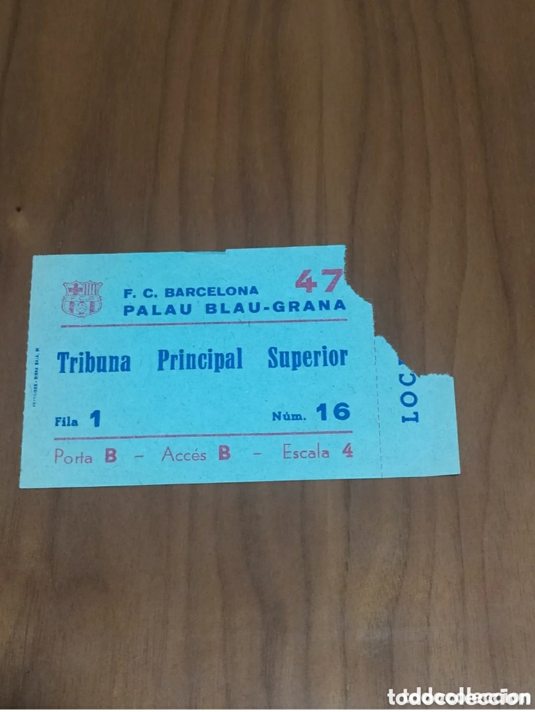 Collectionnisme sportif: ANTIGUA ENTRADA FC BARCELONA PALAU BLAUGRANA A&Ntilde;OS 70