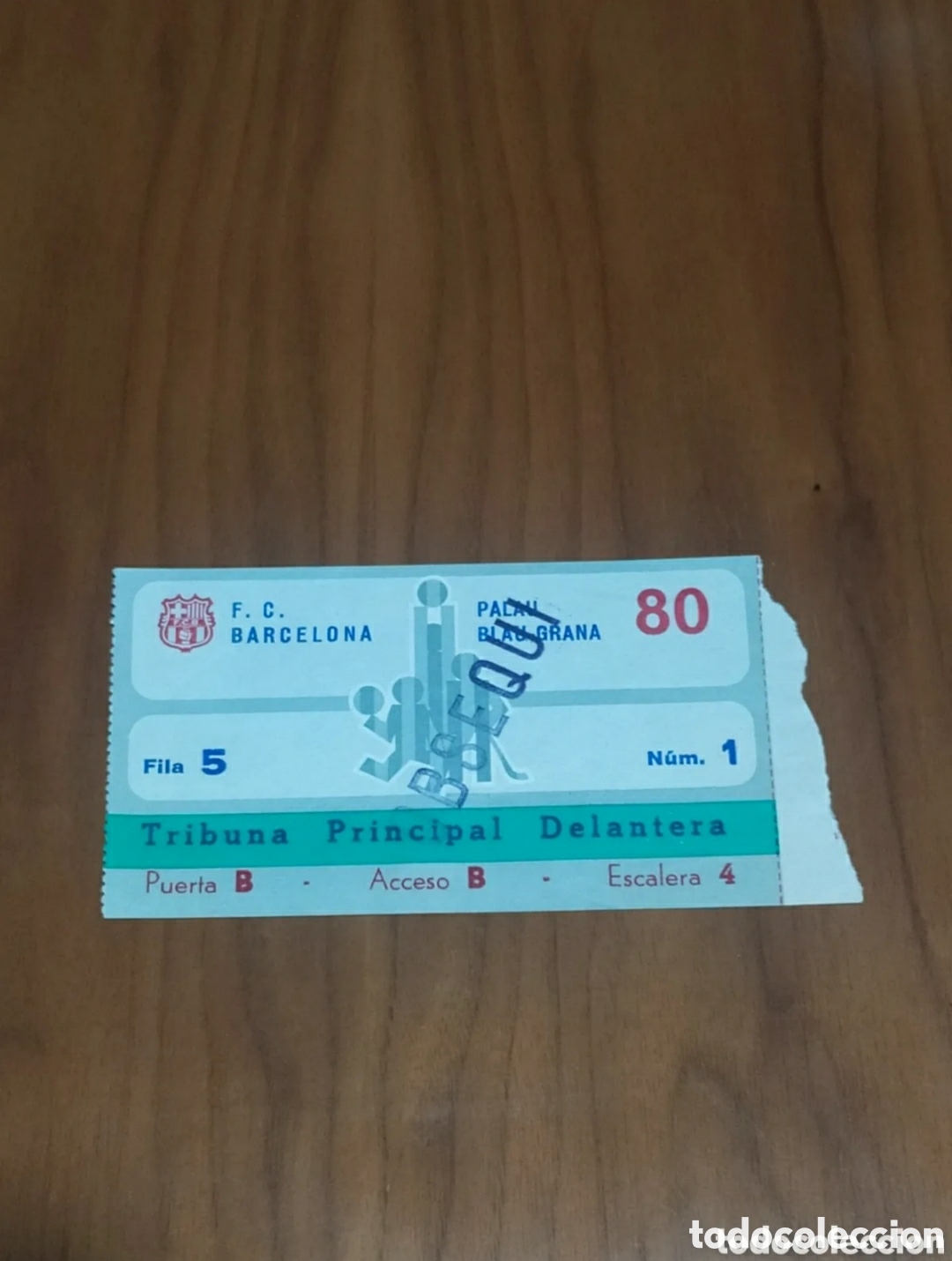 Collectionnisme sportif: ANTIGUA ENTRADA FC BARCELONA PALAU BLAUGRANA