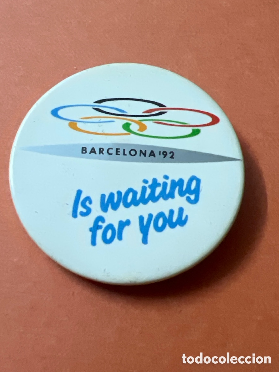 Coleccionismo deportivo: L756/32. CHAPA AGUJA - BARCELONA 92 - IS WAITING FOR YOU