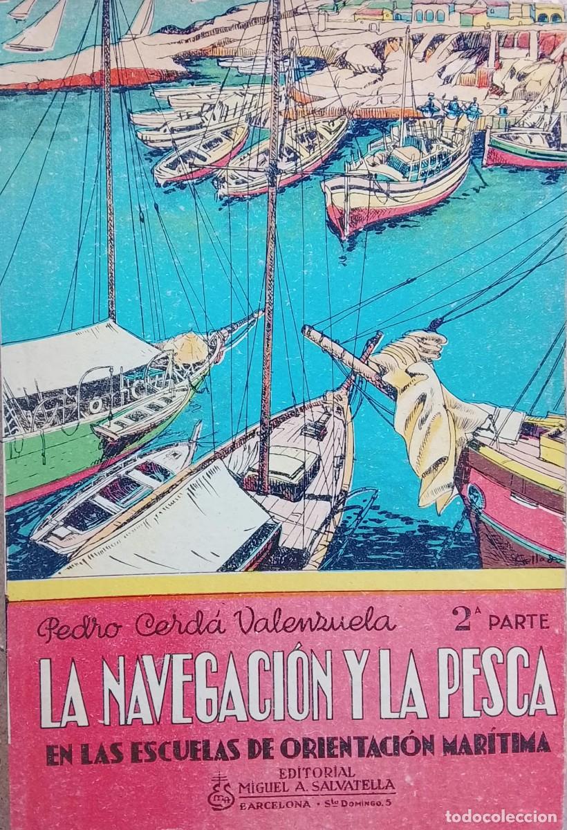 Coleccionismo deportivo: LA NAVEGACION Y LA PESCA