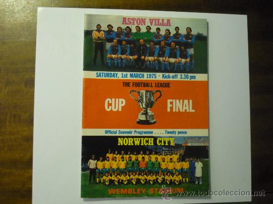Coleccionismo deportivo: PROGRAMA FINAL COPA INGLESA ASTON VILLA .-NORWICH CITY 1975 - Foto 1