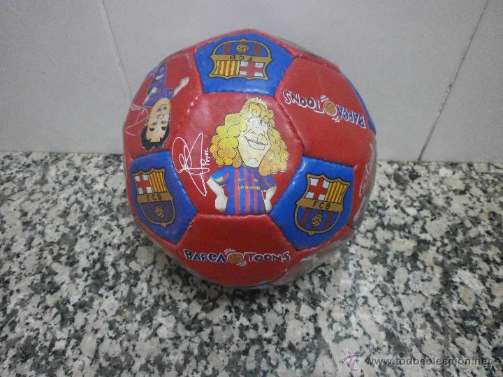 Collectionnisme sportif: BALON DE FUTBOL BAR&Ccedil;A TOONS