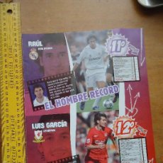Coleccionismo deportivo: HOJA FUTBOL JUGADOR - REAL MADRID RAUL - LIVERPOOL LUS GARCIA