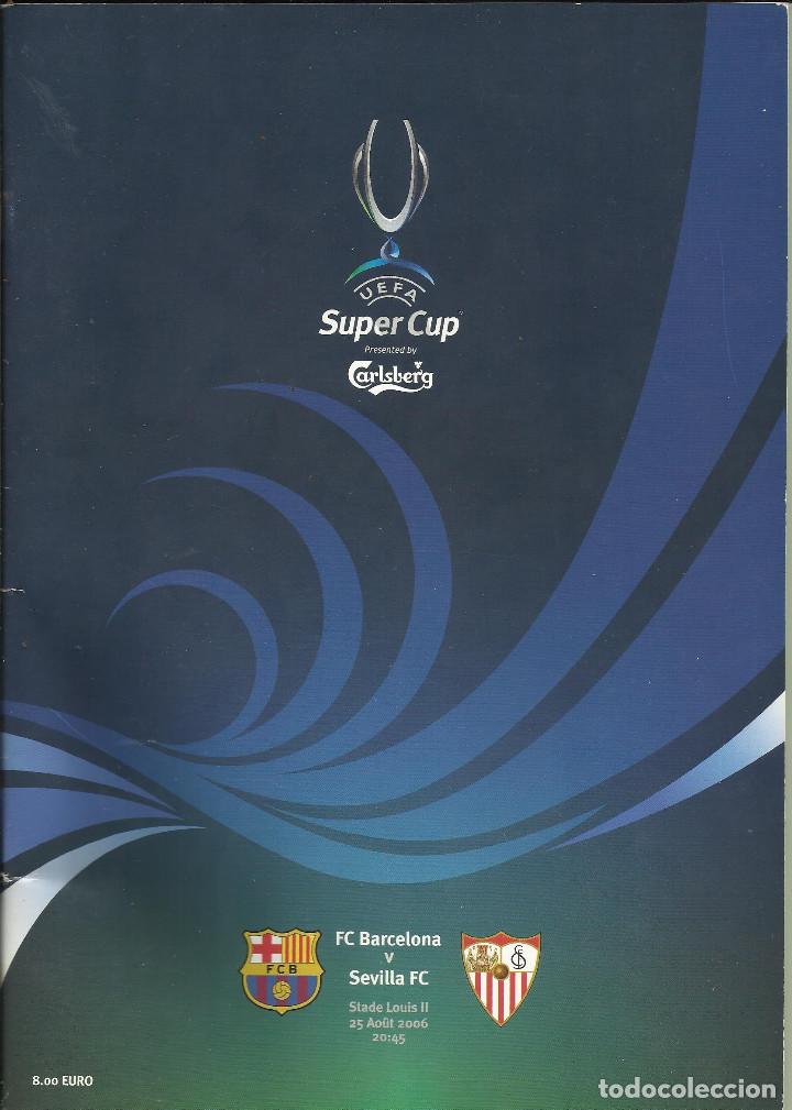 Coleccionismo deportivo: PROGRAMA BARCELONA-SEVILLA SUPERCOPA EUROPA - Foto 1