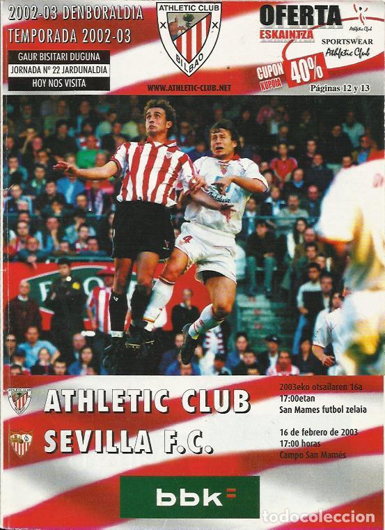 Coleccionismo deportivo: PROGRAMA ATHLETIC BILBAO-SEVILLA 02-03 SAN MAMES - Foto 1