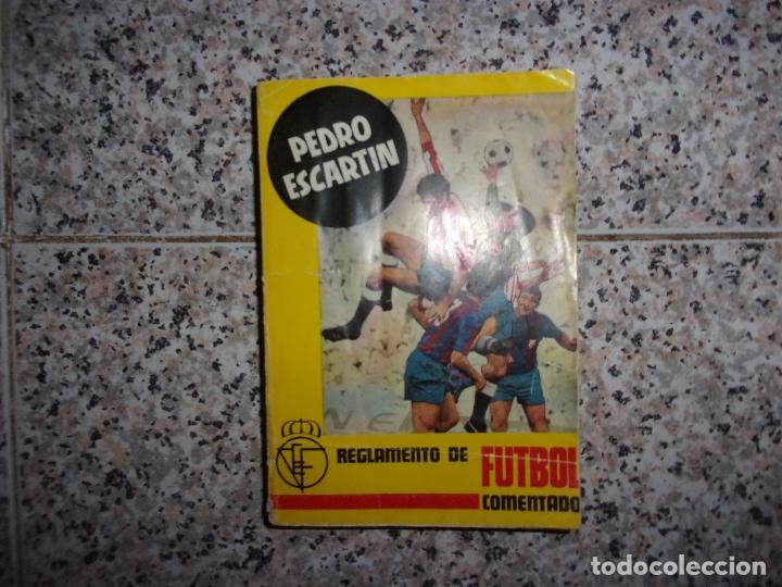 Coleccionismo deportivo: REGLAMENTO DE FUTBOL - COMENTADO N&ordm;25. - Foto 1