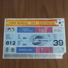 Coleccionismo deportivo: TICKET ENTRADA PARTIDO INAGURAL COPA MUNDIAL DE LA FIFA ESPAÑA 1982. DEBUT MARADONA EN UN MUNDIAL.