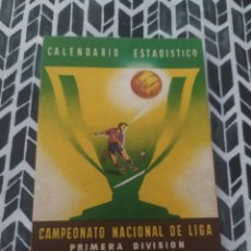 Coleccionismo deportivo: CALENDARIO ESTADISTICO CAMPEONATO NACIONAL LIGA DE FÚTBOL 1ERA DIVISION 1949-50