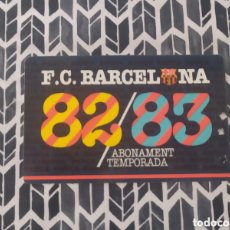 Coleccionismo deportivo: 1982 1983 ABONO PRIMERA TEMPORADA ROOKIE DEBUT DIEGO ARMANDO MARADONA CON EL FC BARCELONA