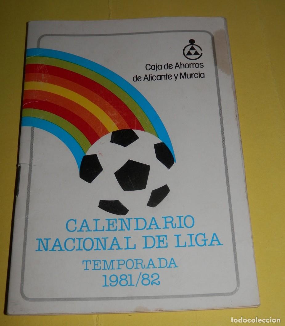 Coleccionismo deportivo: CALEND&Aacute;RIO NACIONAL DE LIGA TEMPORADA 1981/82