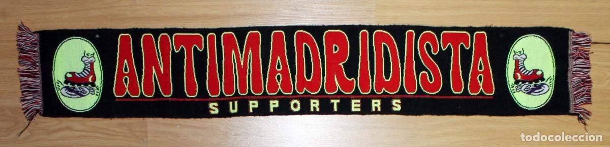 Coleccionismo deportivo: BUFANDA ANTI MADRIDISTA - Foto 1