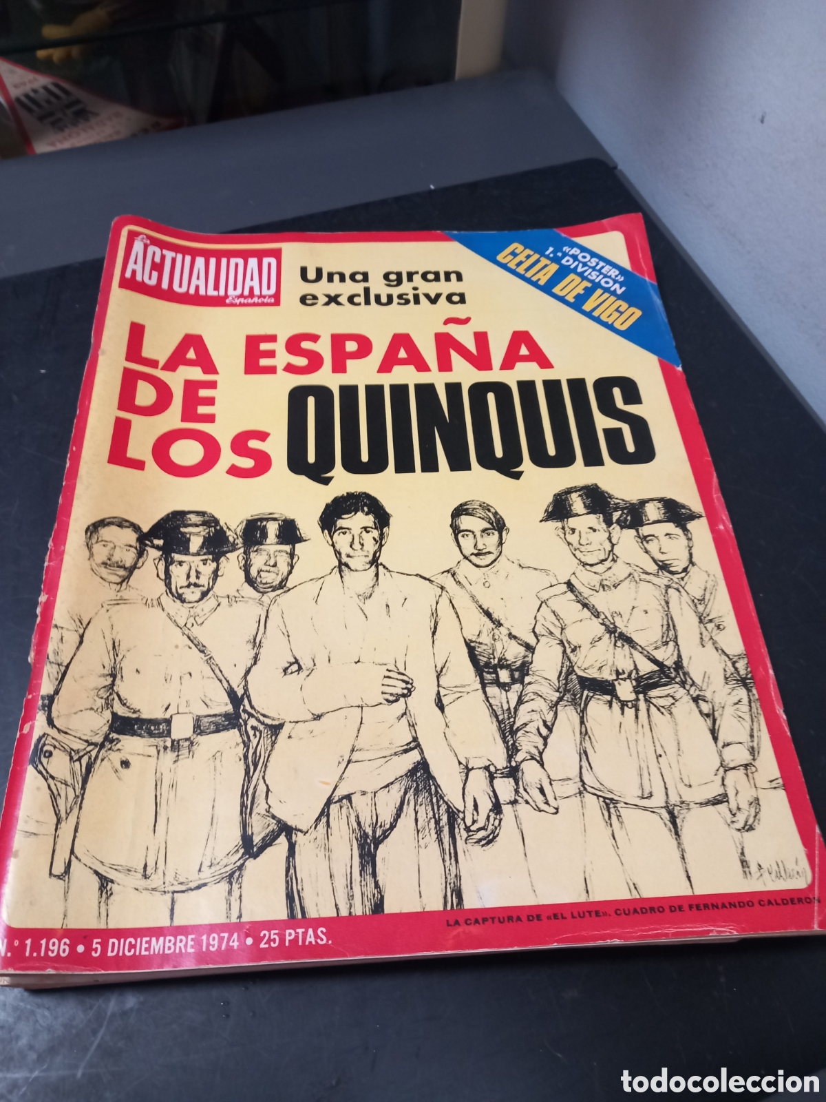 Coleccionismo deportivo: FTUBOL CELTA DE VIGO POSTER GIGANTE LOS QUINQUIS REVISTA LA ACTUA&Ntilde;IDAD ESPA&Ntilde;OLA A&Ntilde;O 1974