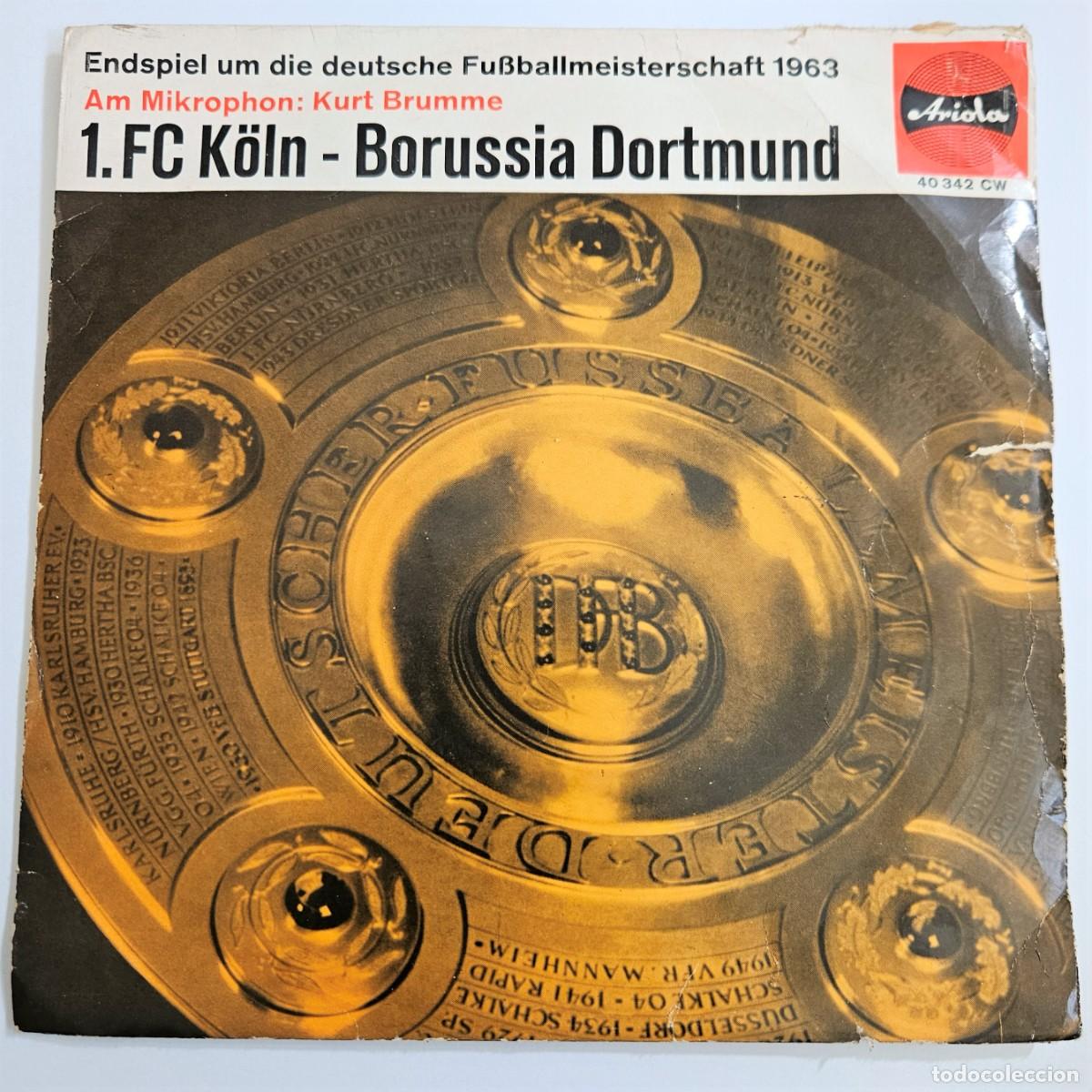 Coleccionismo deportivo: Disco de vinilo. Campeonato Alem&aacute;n de F&uacute;tbol 1.FC K&ouml;ln - Borussia Dortmund de 1963.