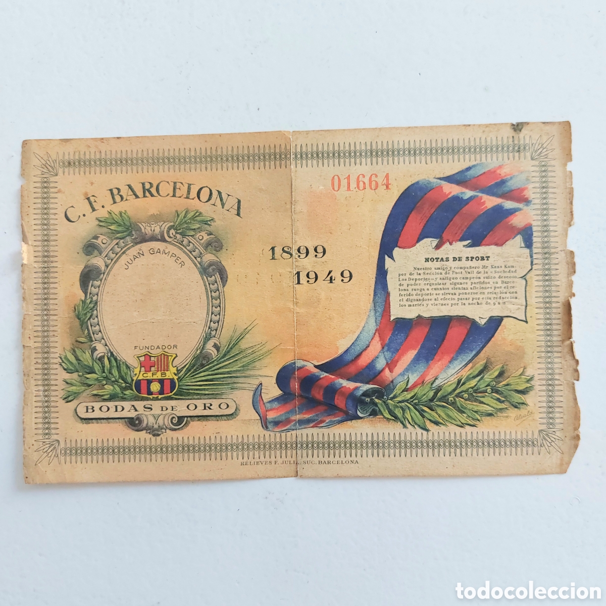 Coleccionismo deportivo: Entrada C. F. Barcelona Bodas de Oro 1899-1949 Juan Gamper n&ordm; 01664 Bar&ccedil;a